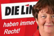 Linke haben immer Recht!