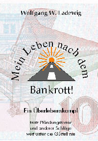 Mein Leben nach dem Bankrott