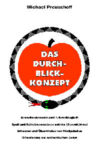 M. Preuschoff: Das Durchblickkonzept